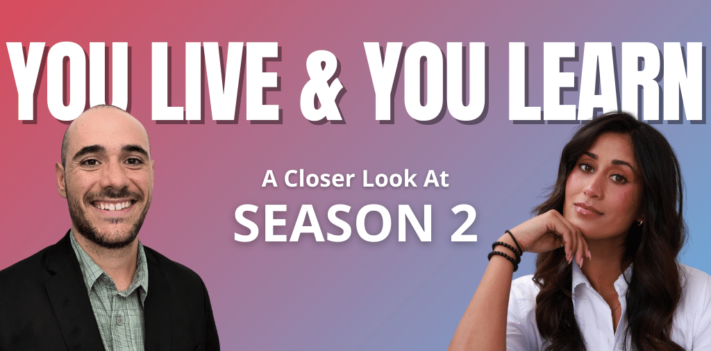 Joseph Acosta and Aish Hinton discuss the second season of WDHB's podcast, "You Live and You Learn"